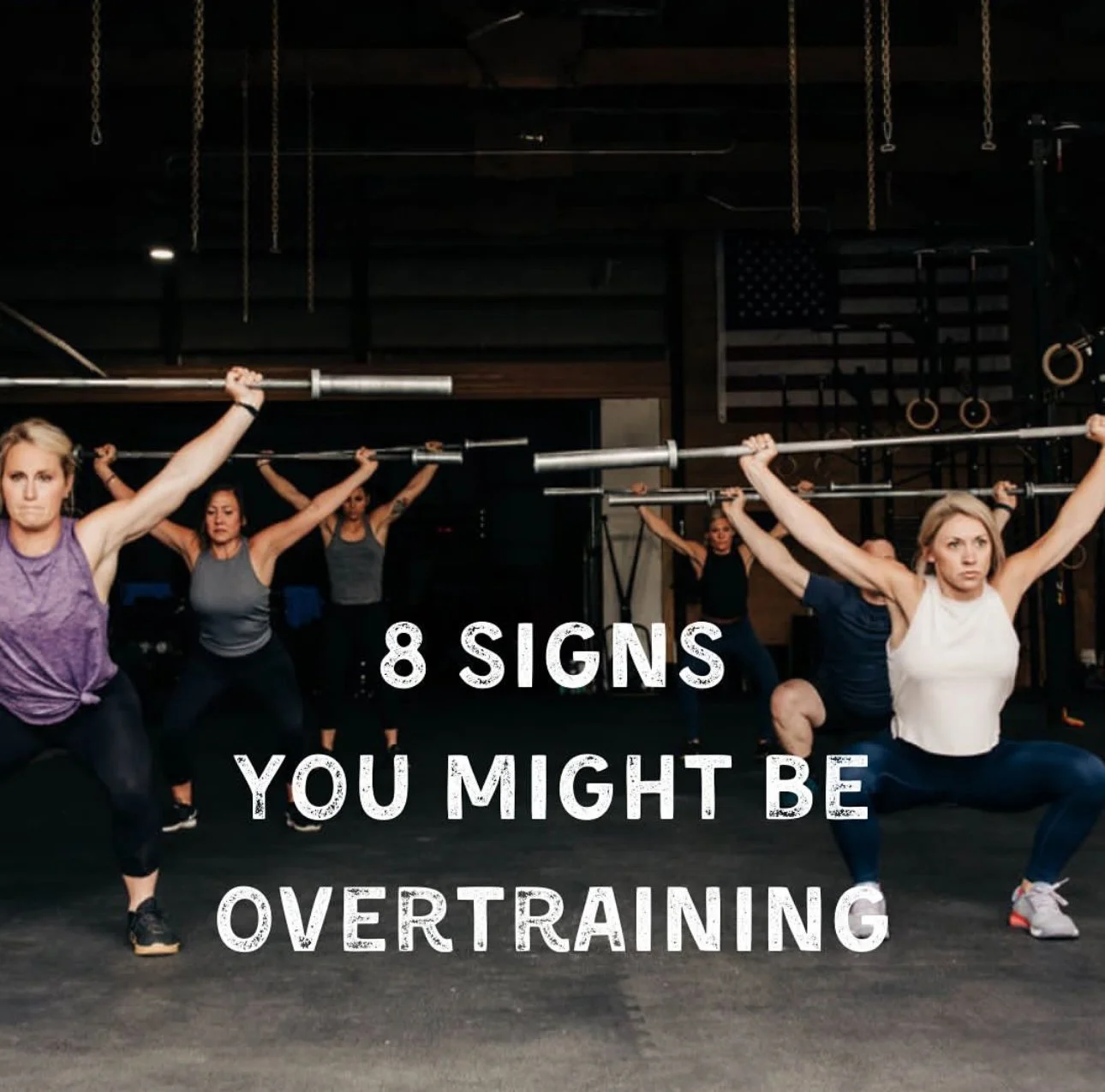 8 Signs You May Be Overtraining