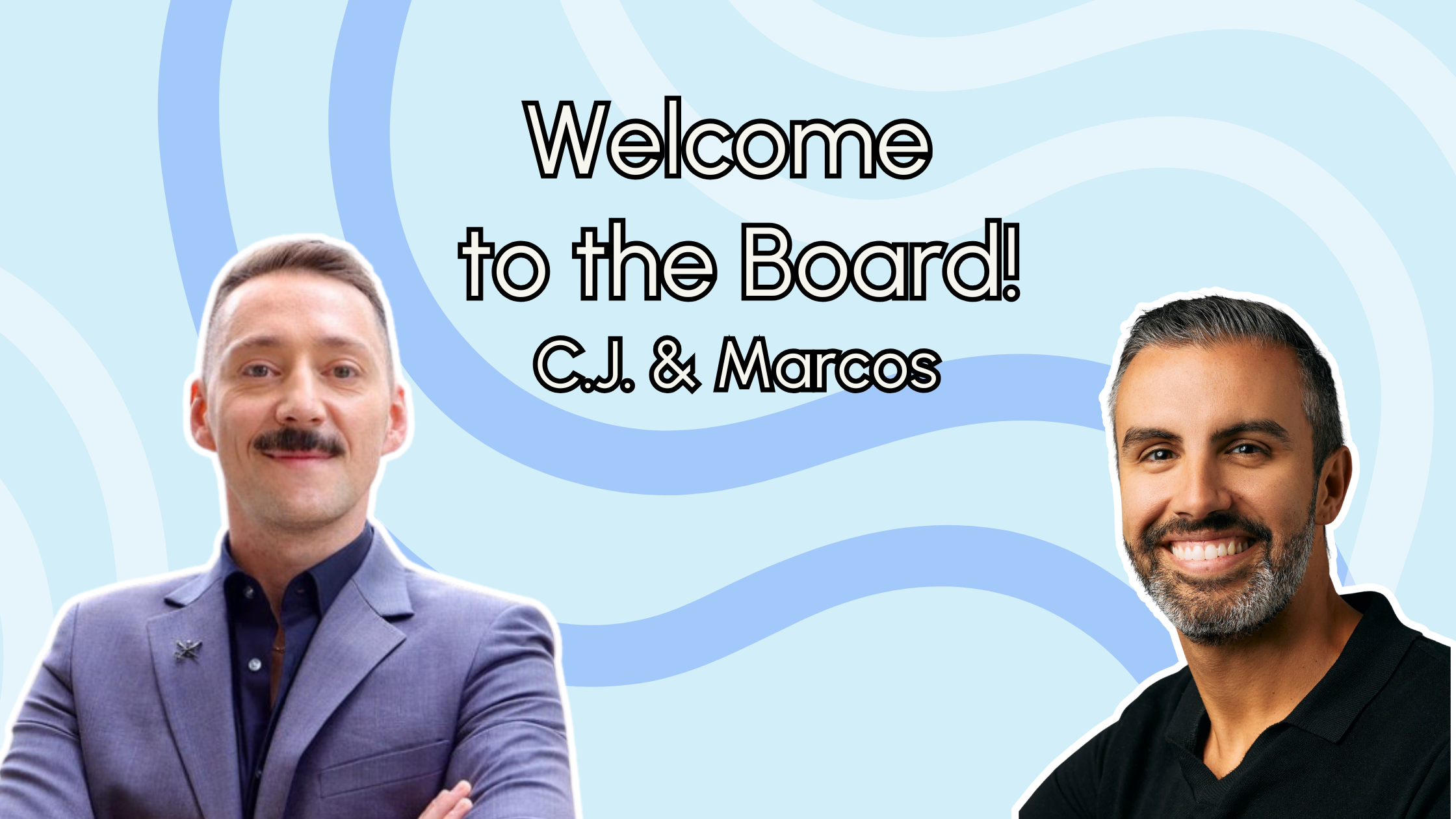 Meet Our New Board Members: Q&amp;A Spotlight!