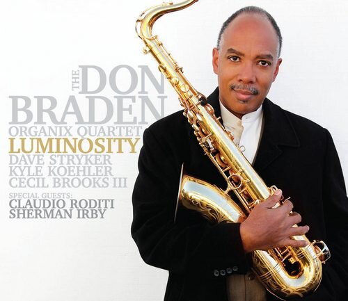 Don Braden - Luminosity CD Cover (500pix).jpg