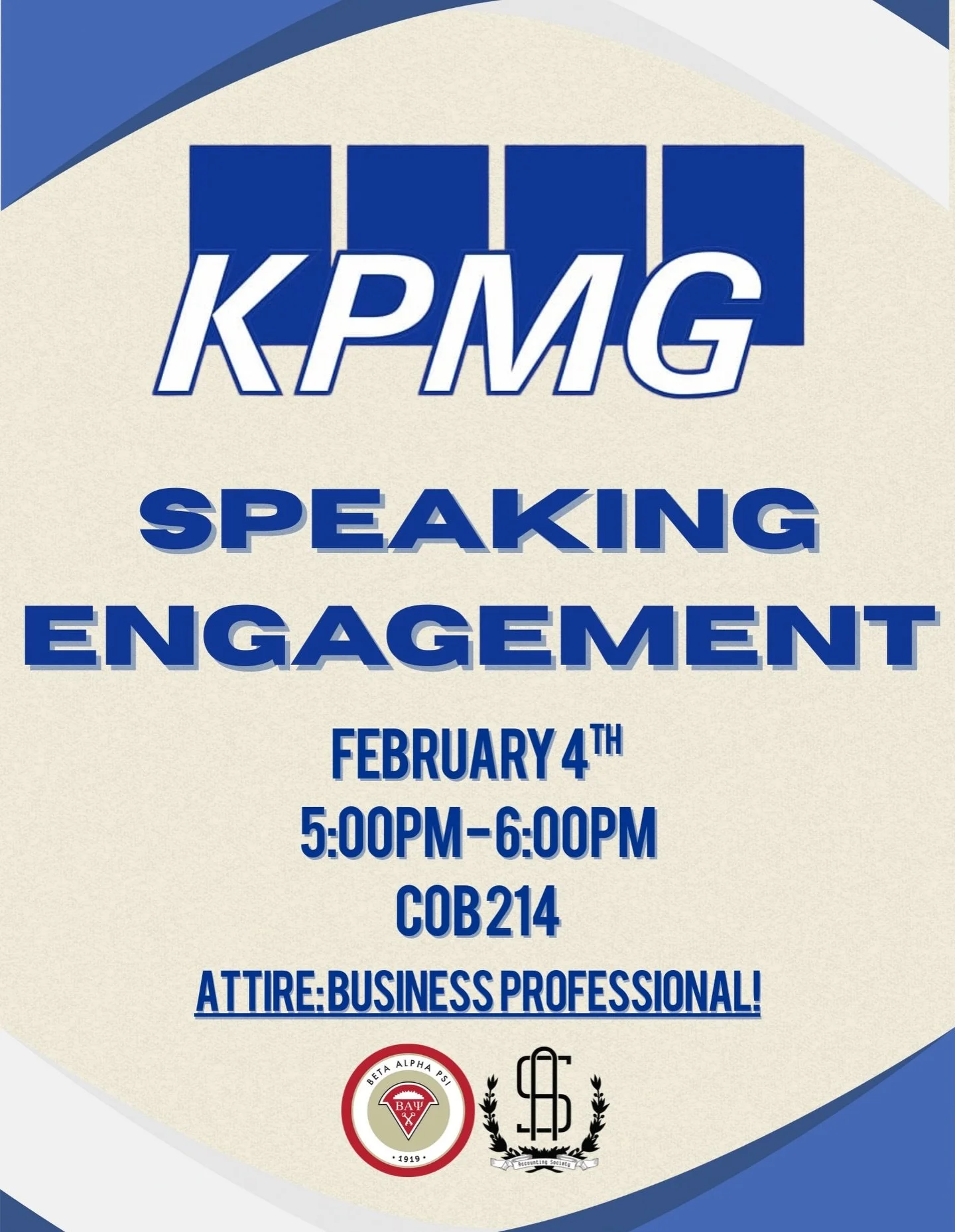 This coming Wednesday, we are excited to announce an upcoming Big 4 Speaking Engagement with KPMG!  This event will provide attendees with valuable insight into the firm&rsquo;s work, culture, and career opportunities, while offering the opportunity 