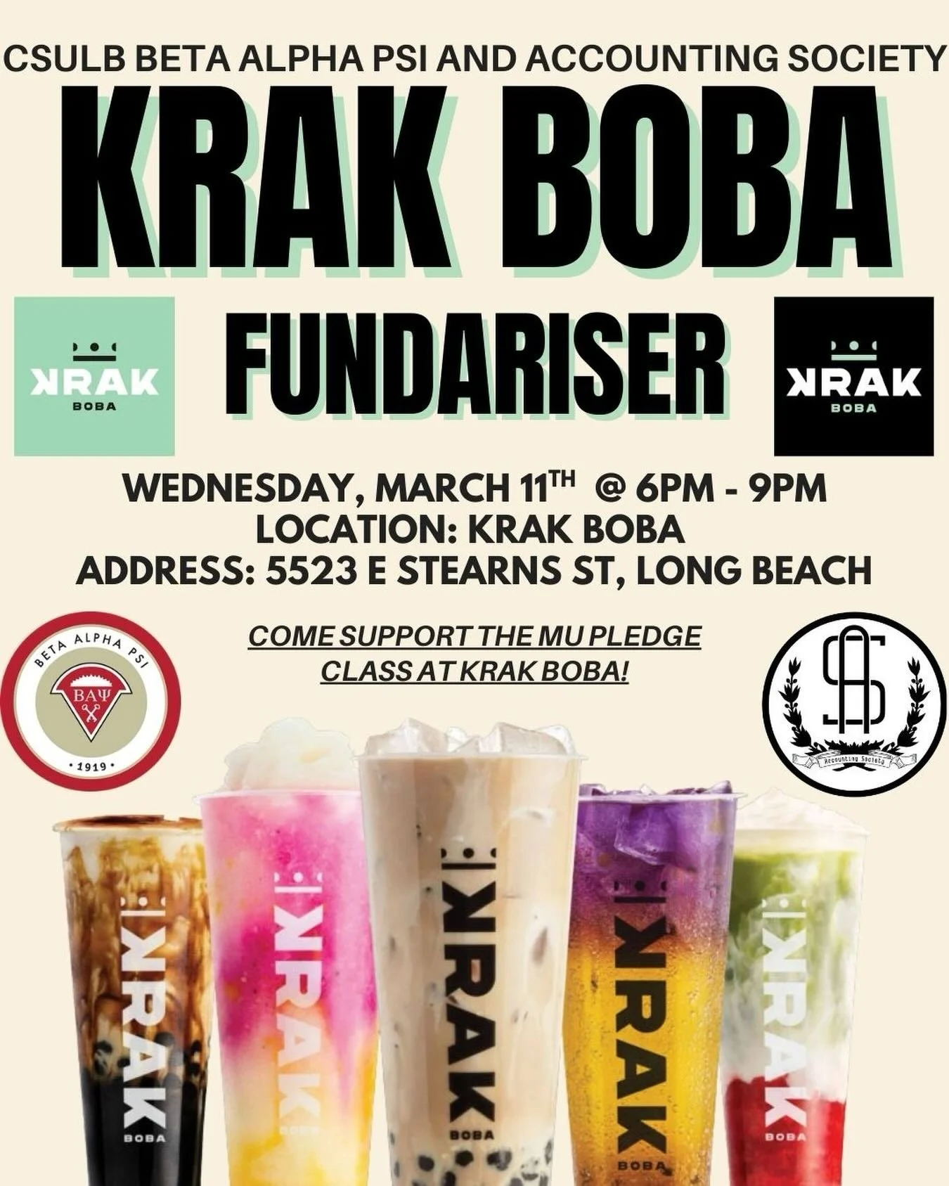 Looking for a refreshment after the BAP &amp; AS meeting next Wednesday? 🧋

Join us for our Krak Boba Fundraiser next Wednesday and help support our Mu Pledge Class! Please be sure to show this flyer to the person at the register when ordering so yo
