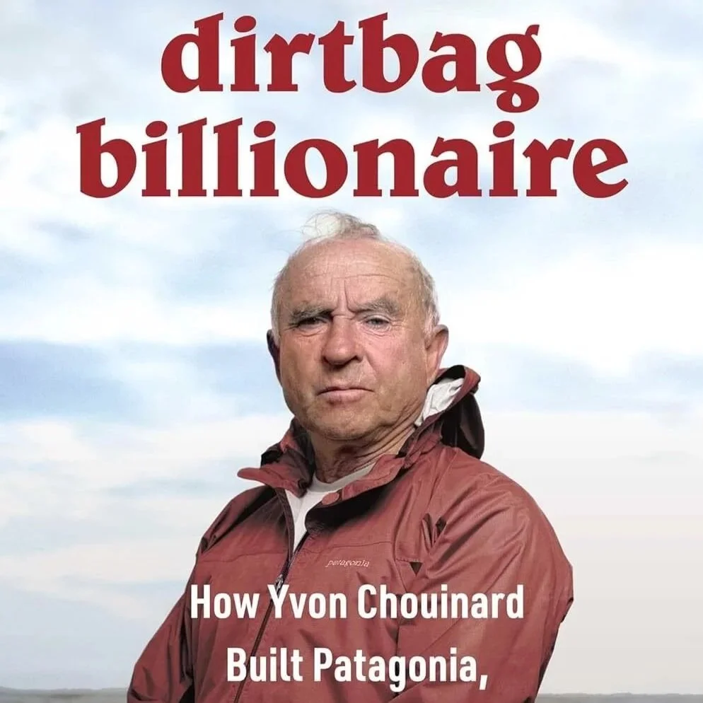 What Patagonia Teaches Us About Storytelling and Trust