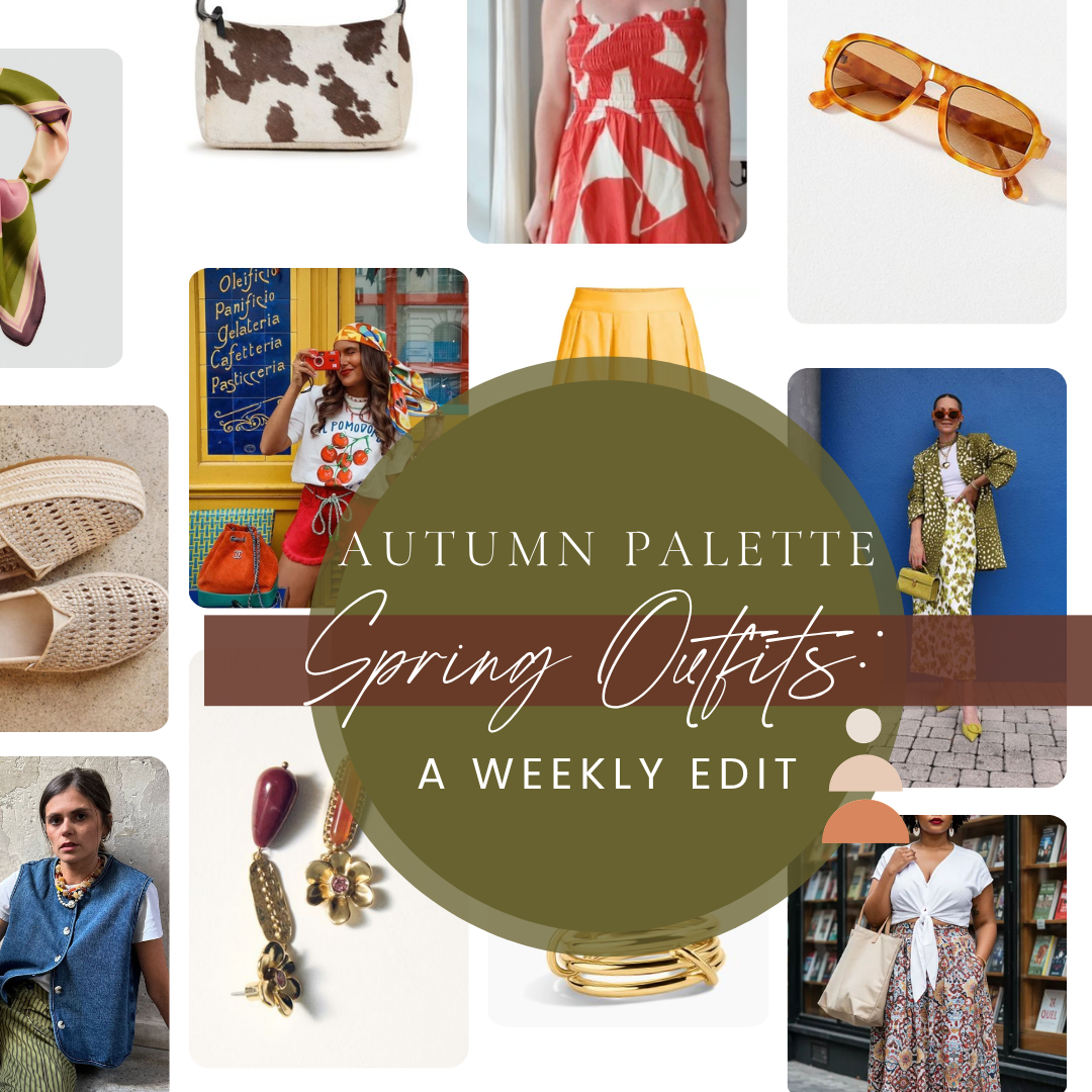 Autumn Palette: Spring Outfit Inspo