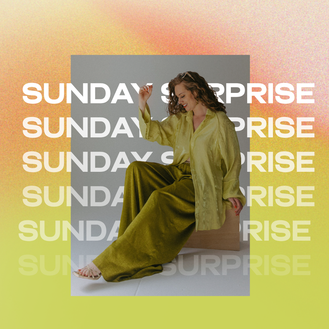 Here’s Your Sunday Surprise!