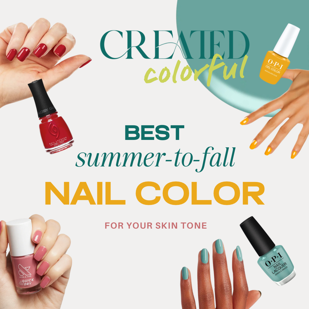 Summer-to-Fall Nail Colors for your Season&nbsp;