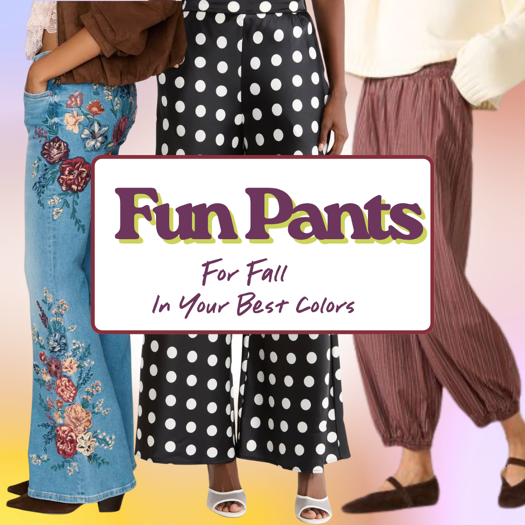 Fun Pants for Fall