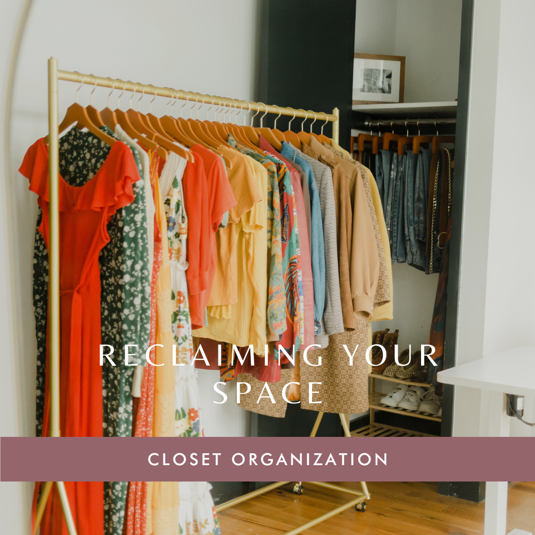 Reclaiming your Closet — Created Colorful