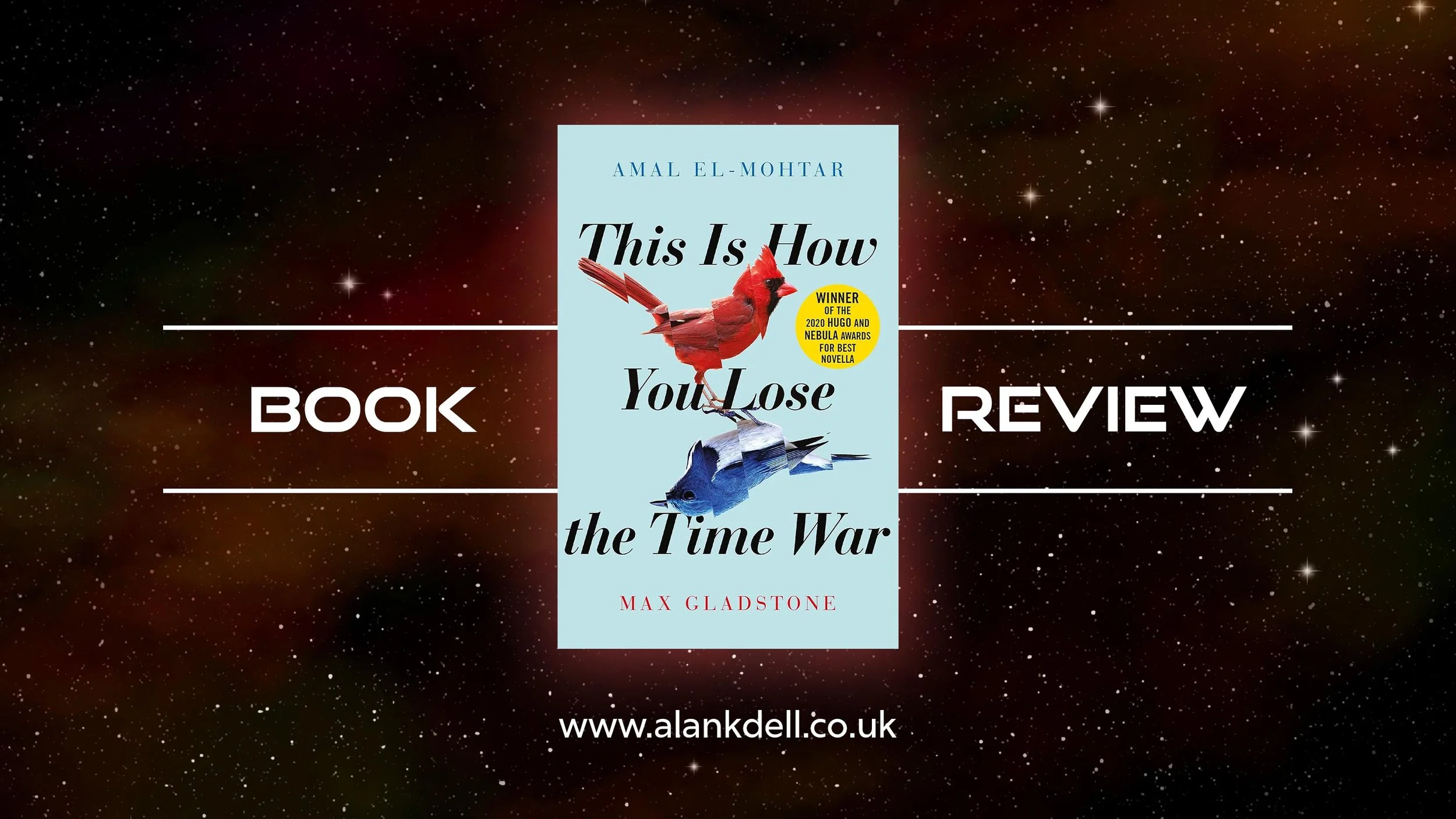 Book Review: This Is How You Lose The Time War