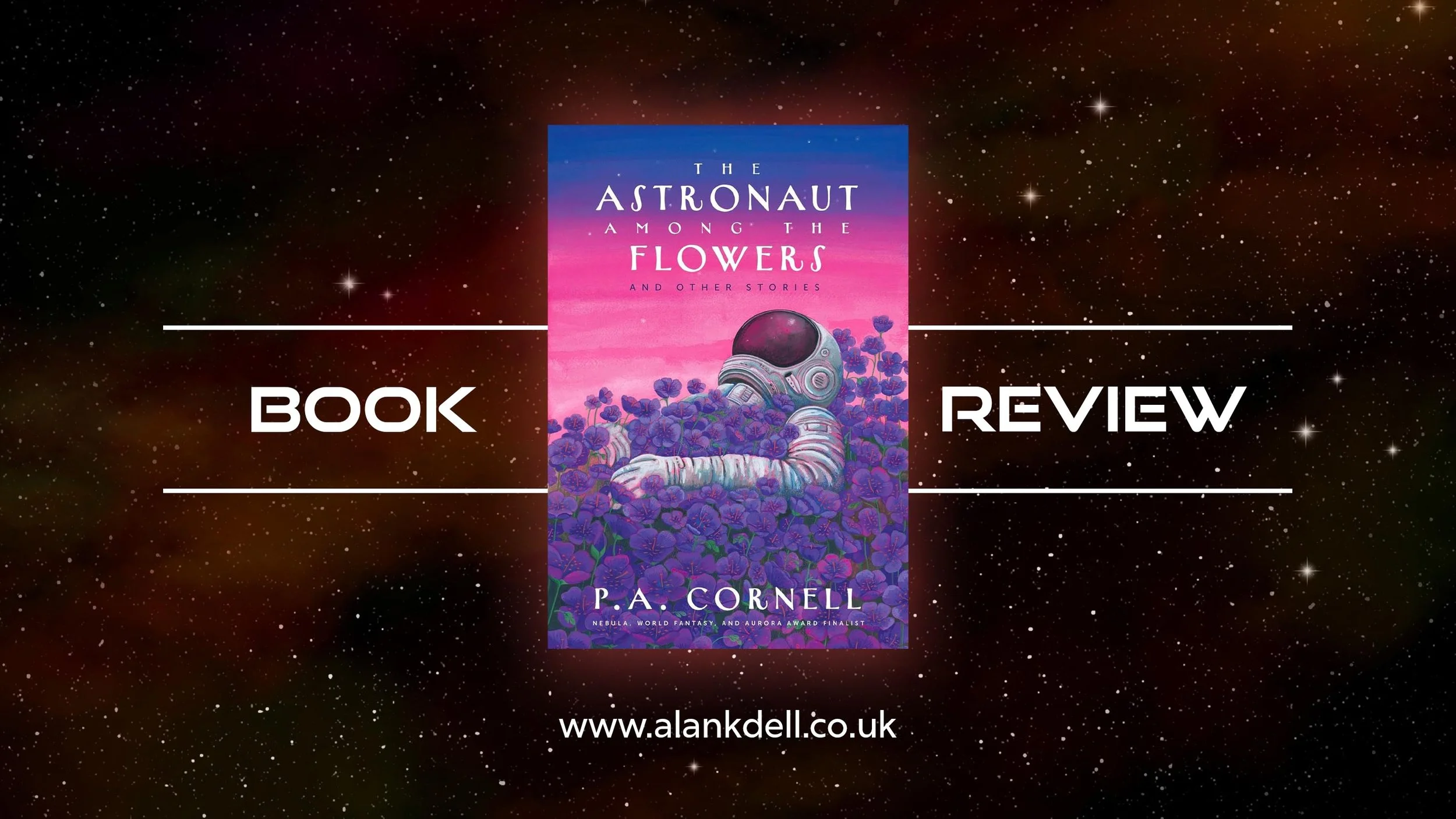 Book Review: The Astronaut Among the Flowers