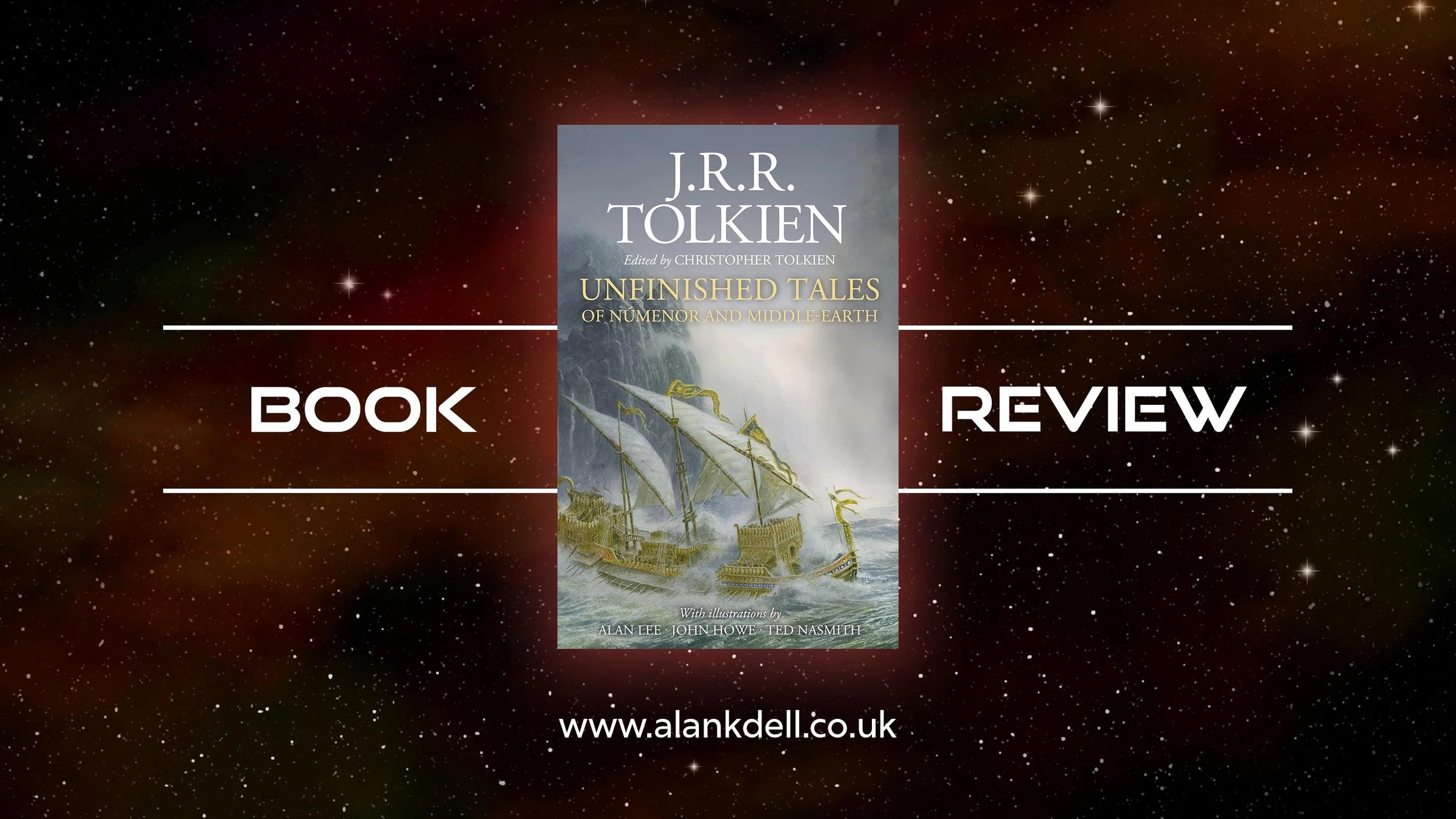 Book Review: Unfinished Tales of Númenor and Middle Earth