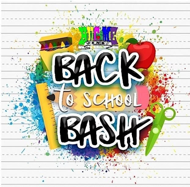 Back To School Bash