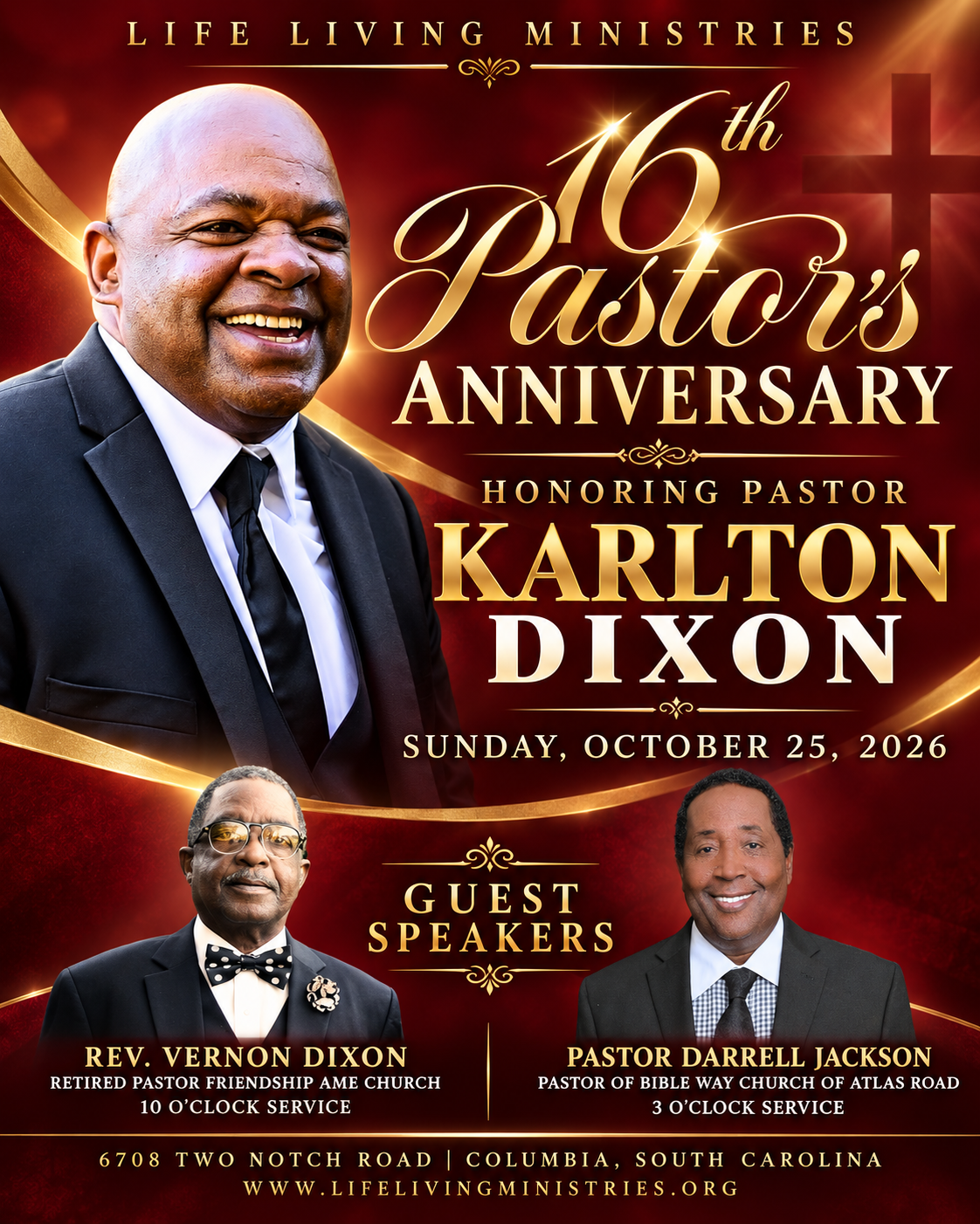 An event poster celebrating the 16th pastor's anniversary for Life Living Ministries on October 25, 2026. The poster features a large smiling portrait of a man in a suit, with two smaller photos of guest speakers, Reverend Vernon Dixon and Pastor Dar