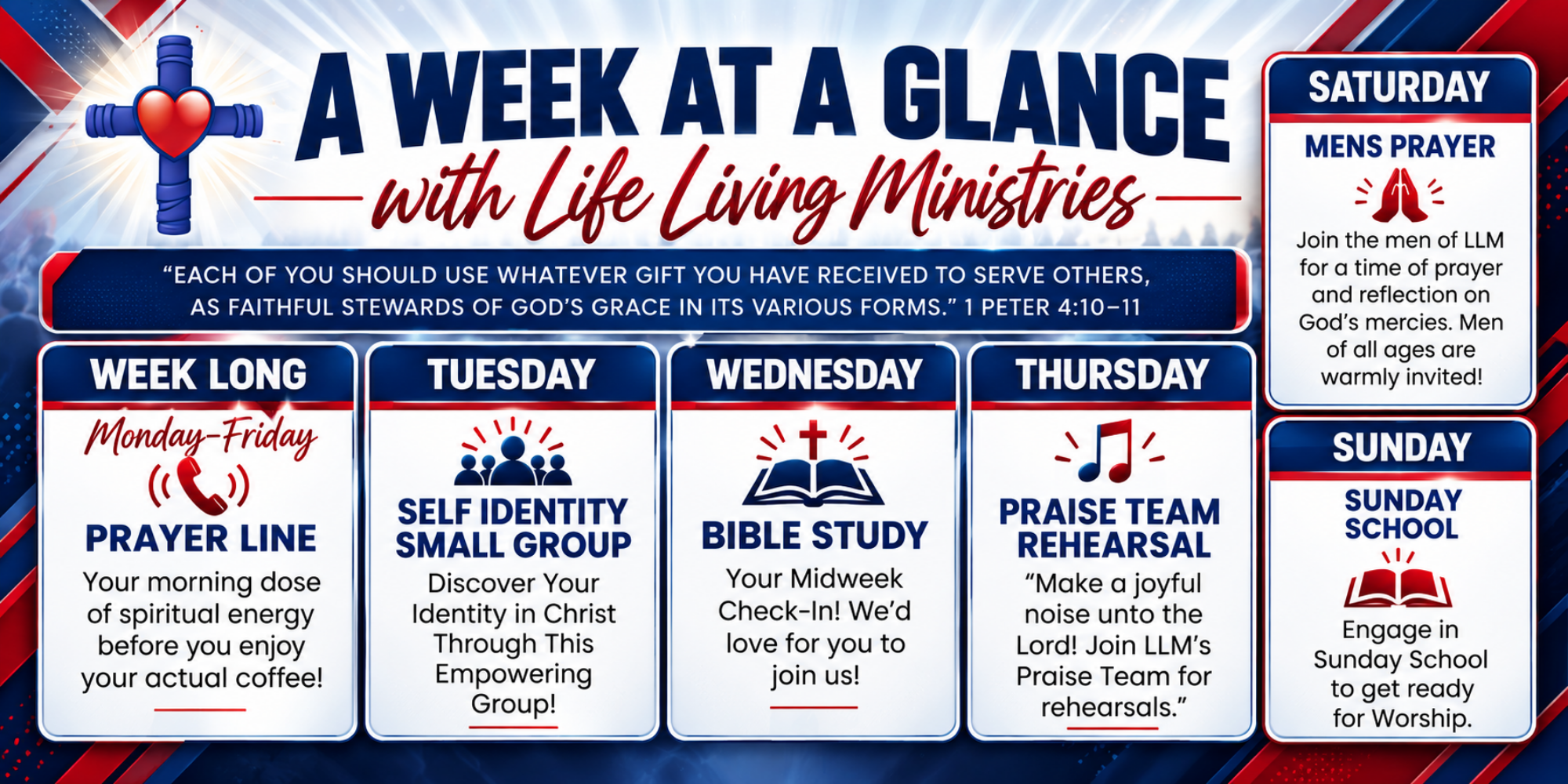 Weekly schedule for Life Living Ministries including prayer line on Monday to Friday, self-identity small group on Tuesday, Bible study on Wednesday, praise team rehearsal on Thursday, men's prayer on Saturday, and Sunday school on Sunday, with descriptions of each activity.