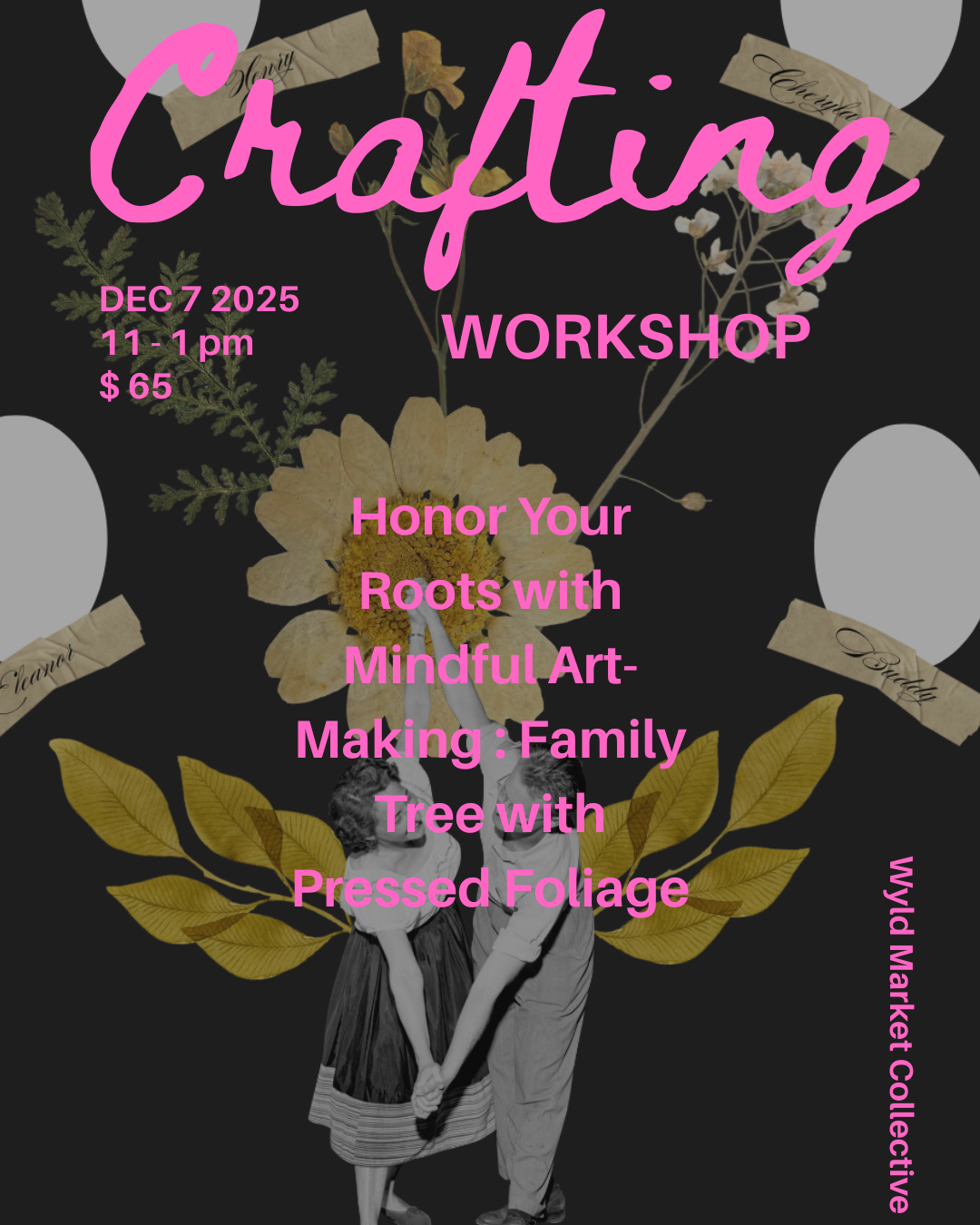 Honor Your Roots with Mindful Art-Making : Family Tree with Pressed Foliage at Wyld Market Collective