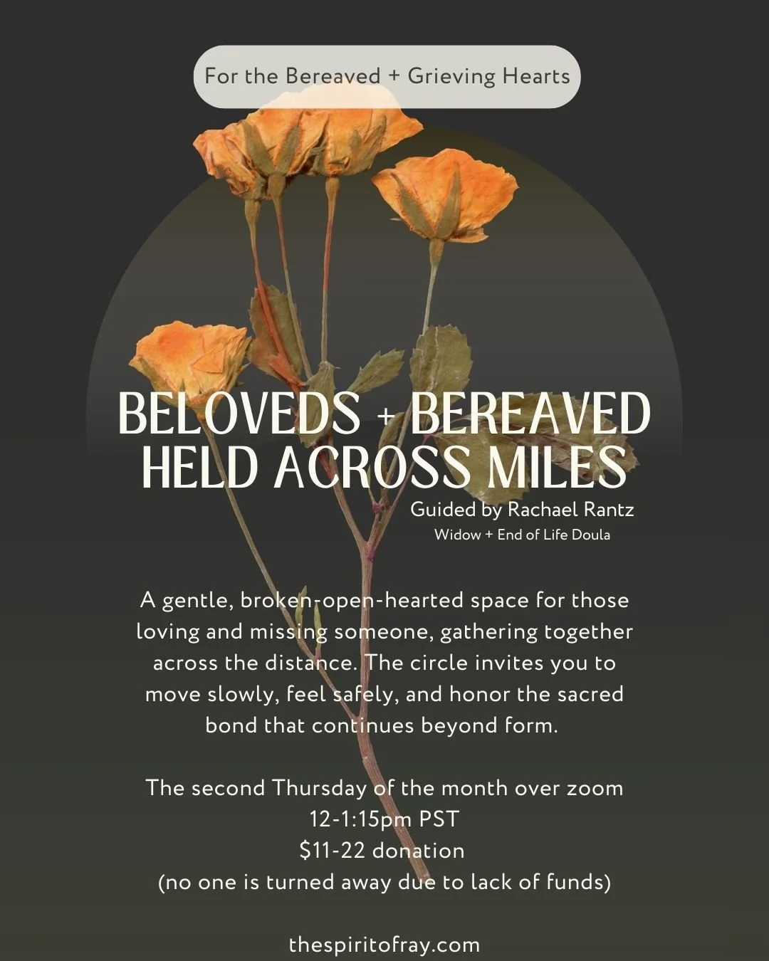 Beloveds + Bereaved Held Across Miles