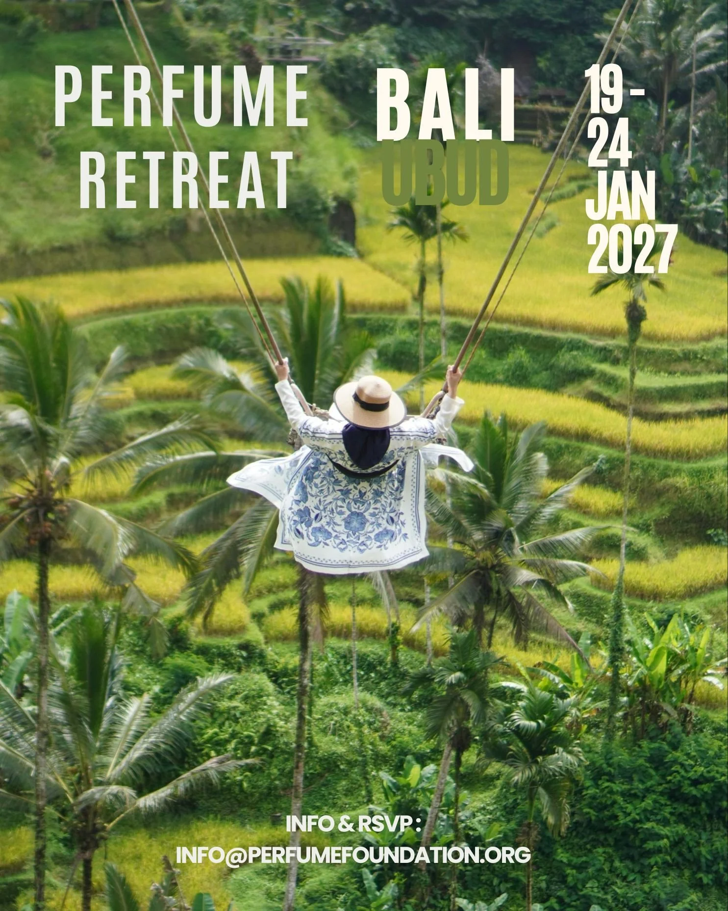 A person wearing a wide-brimmed hat and white patterned clothing riding a swing amid lush green tropical rice fields and palm trees in Bali, Indonesia. Overlay text announces a perfume retreat event from January 19 to 24, 2027.