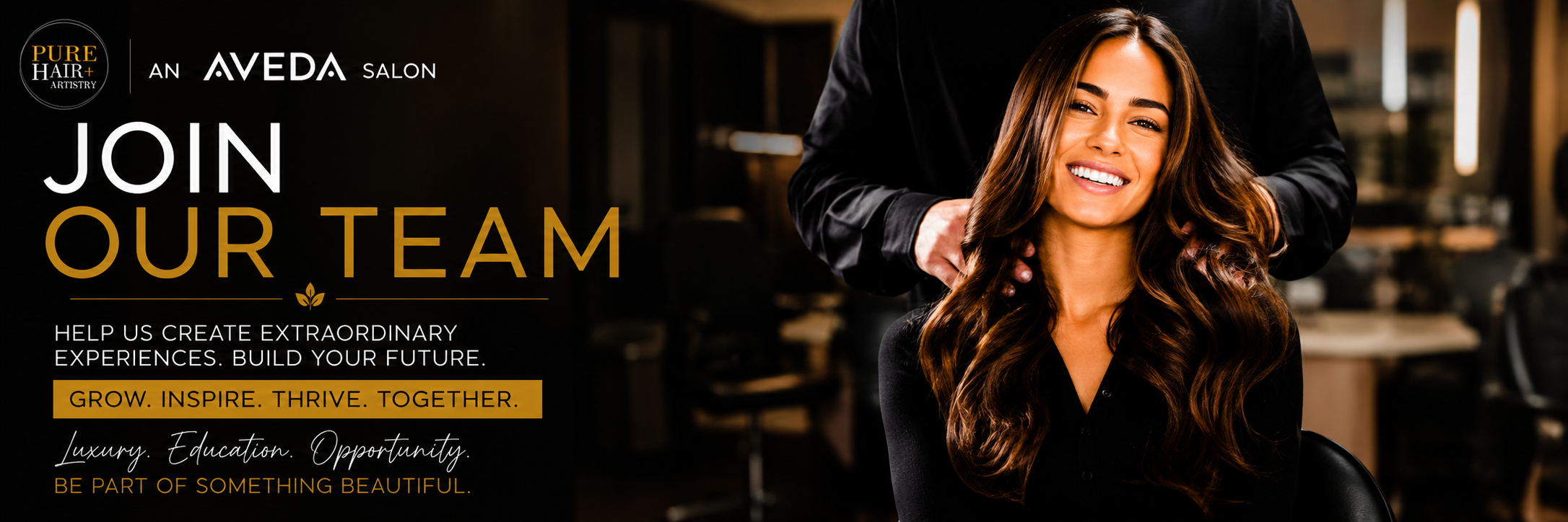 Join the team at Pure Hair Artistry a Luxury Aveda Salon at The Avenue in Peachtree City