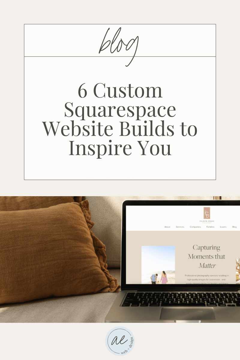 6 Custom Squarespace Website Builds to Inspire You