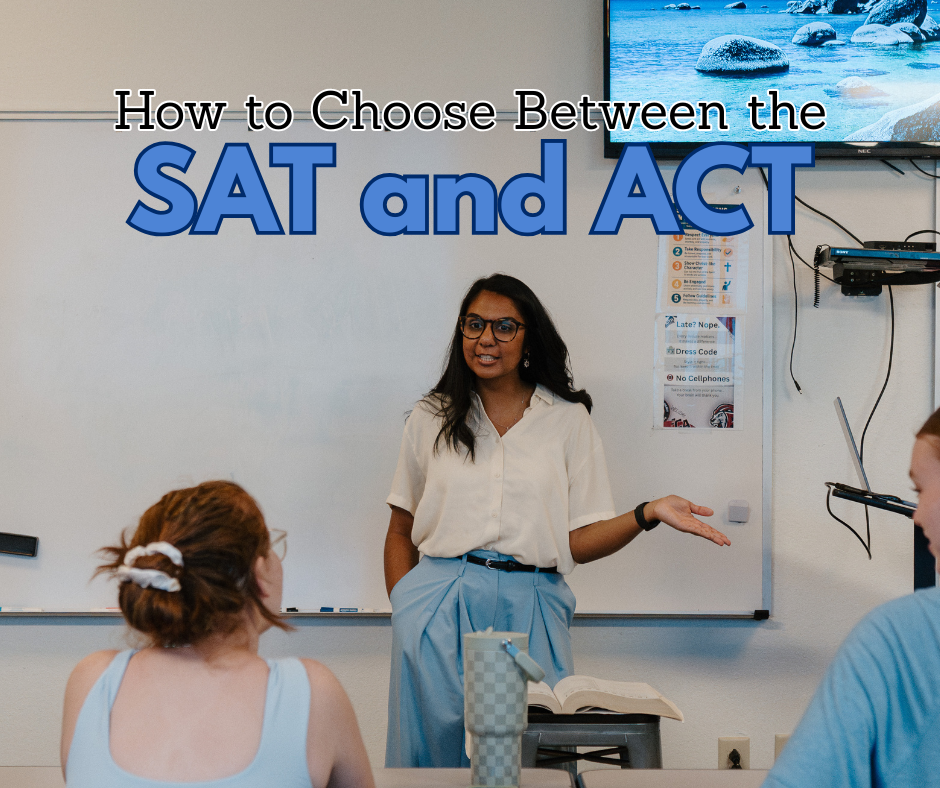 How to Choose Between the SAT and ACT