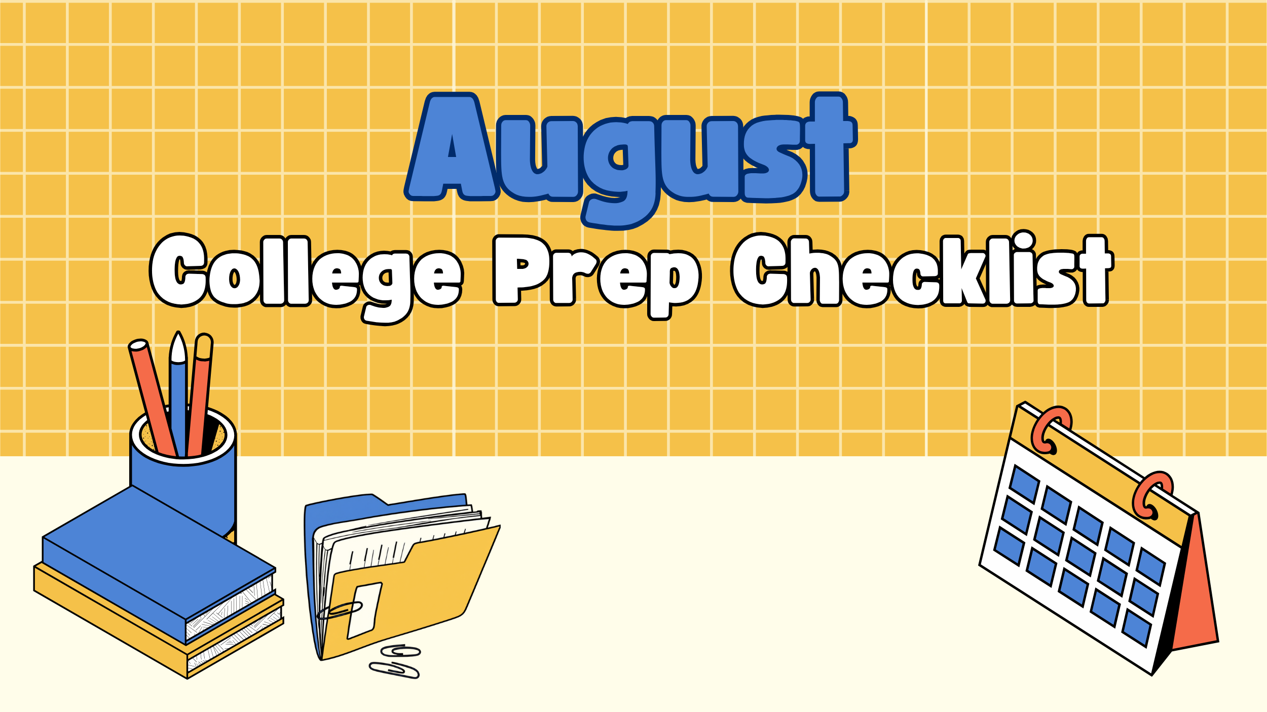 The August College Prep Checklist