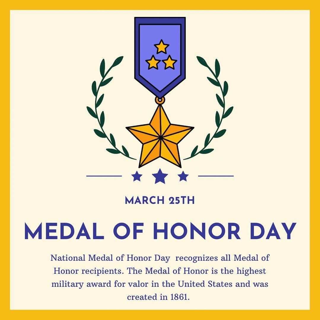 Today is National Medal of Honor Day. According to @natdaycal, the National Medal of Honor Day on March 25th recognizes all Medal of Honor recipients. The Medal of Honor is the highest military award for valor in the United States and was created in 