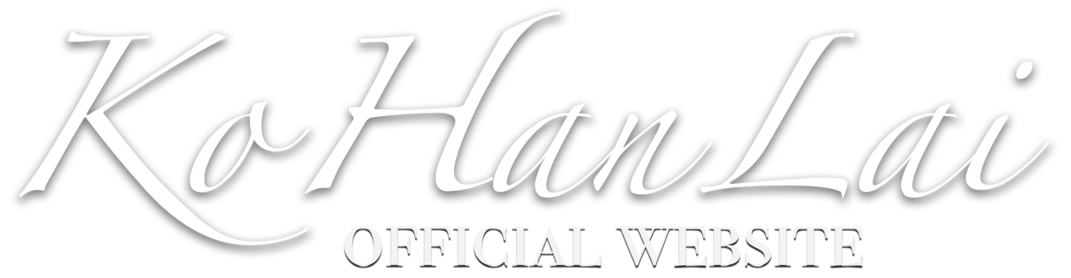 Ko Han Lai × OFFICIAL WEBSITE