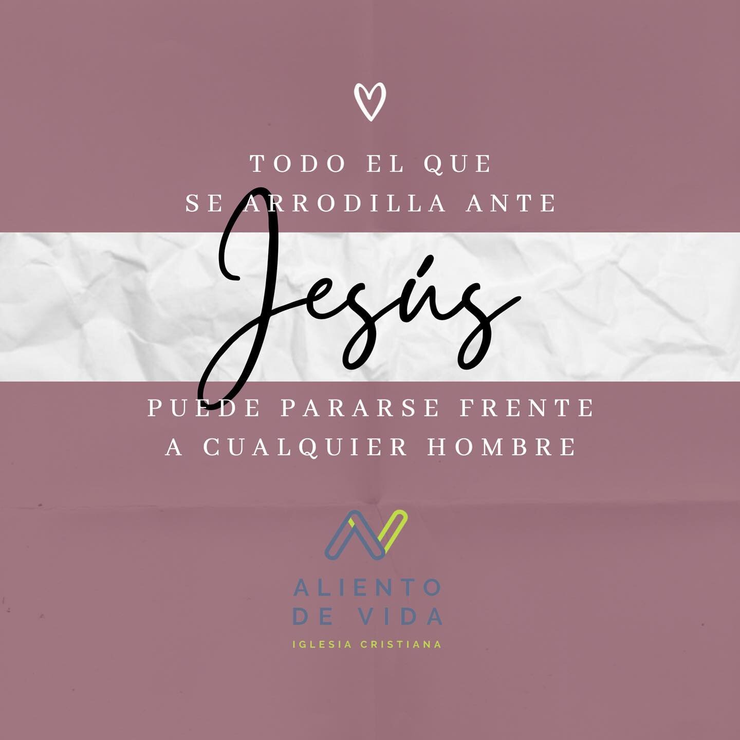 Cuando nos postramos ante Jes&uacute;s, nos reconocemos redimidos por su gracia. Y como hijos de Dios, podemos pararnos ante cualquier persona o situaci&oacute;n. #aliento #alientodevida #biblia #cristianos #cristianismo #amor #obediencia #jesus #jes