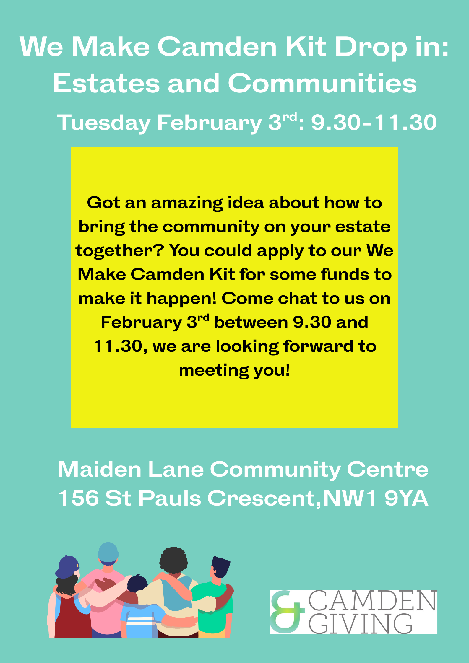 We Make Camden Kit Estates and  Drop in @Maiden Lane Community Centre