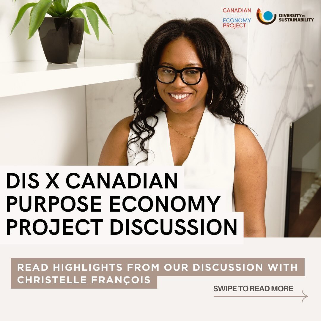 In April we hosted an engaging discussion with Christelle F. from the Canadian Purpose Economy Project. We recapped some of the key talking points from the event here in case you missed the discussion. From her inspiring journey to insightful perspec