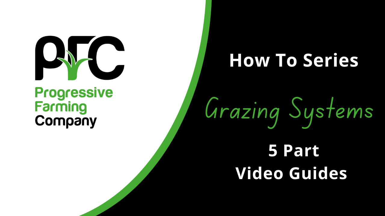 PFC's How To Series: Managed Grazing Systems