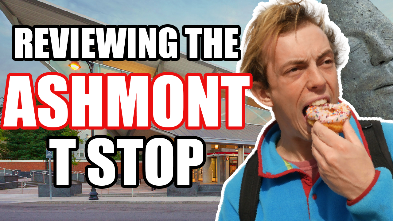 REVIEWING THE ASHMONT MBTA STOP!!! - End of the Line (Episode 3)