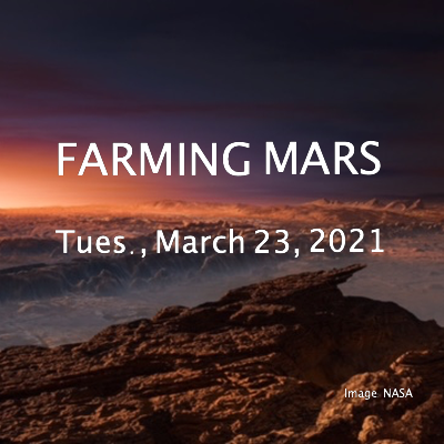 Episode #2: Farming Mars