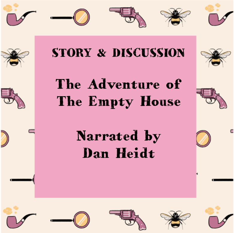 The Adventure of the Empty House