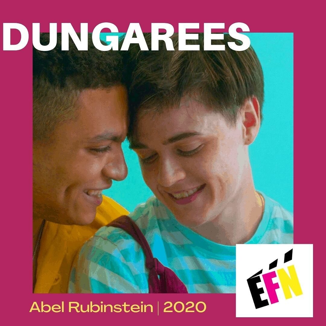 Abel Rubinstein's &quot;Dungarees&quot; was screened at EFN's True Grit edition in 2020. The short follows transgender Blake and cisgender Cane hanging out, playing video games and grappling with their insecurities.

The short went on to be selected 