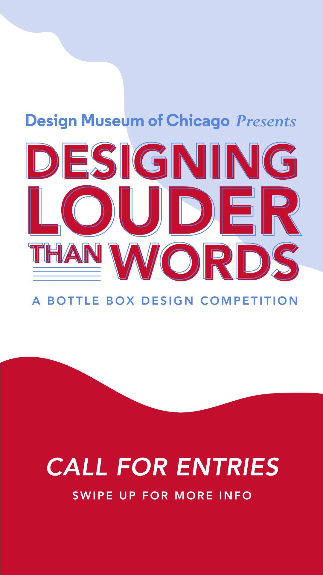  Designing Louder than Words Call for Entries graphic with abstract cloud shapes of blue and red.  