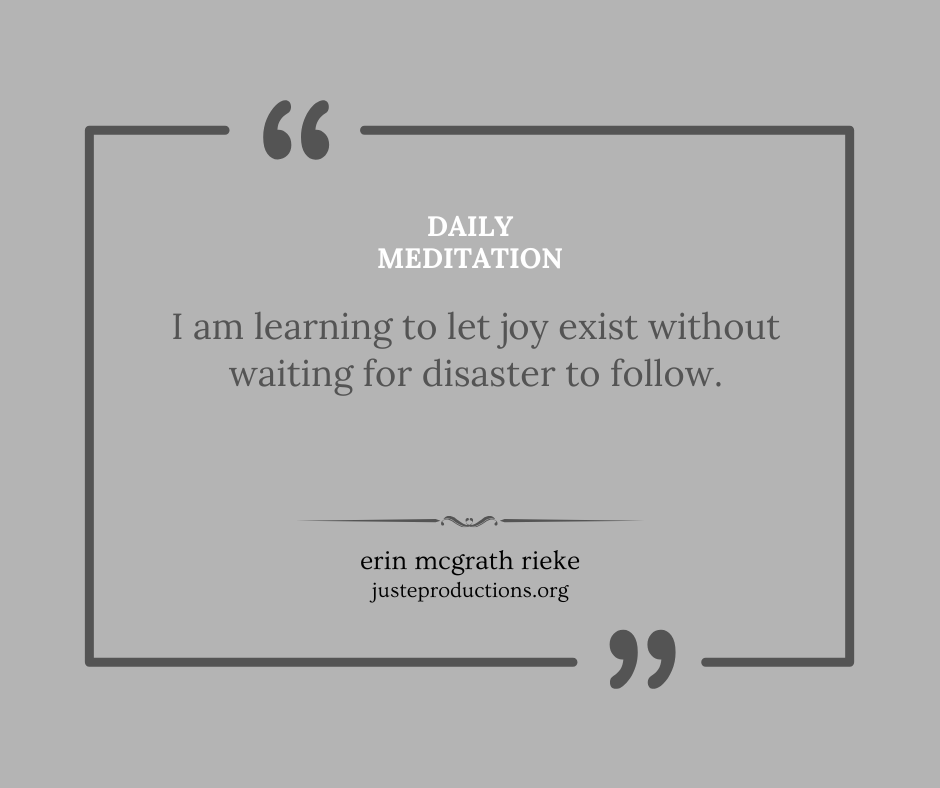 98.daily-meditation.erin-mcgrath-rieke.just-e-productions.png