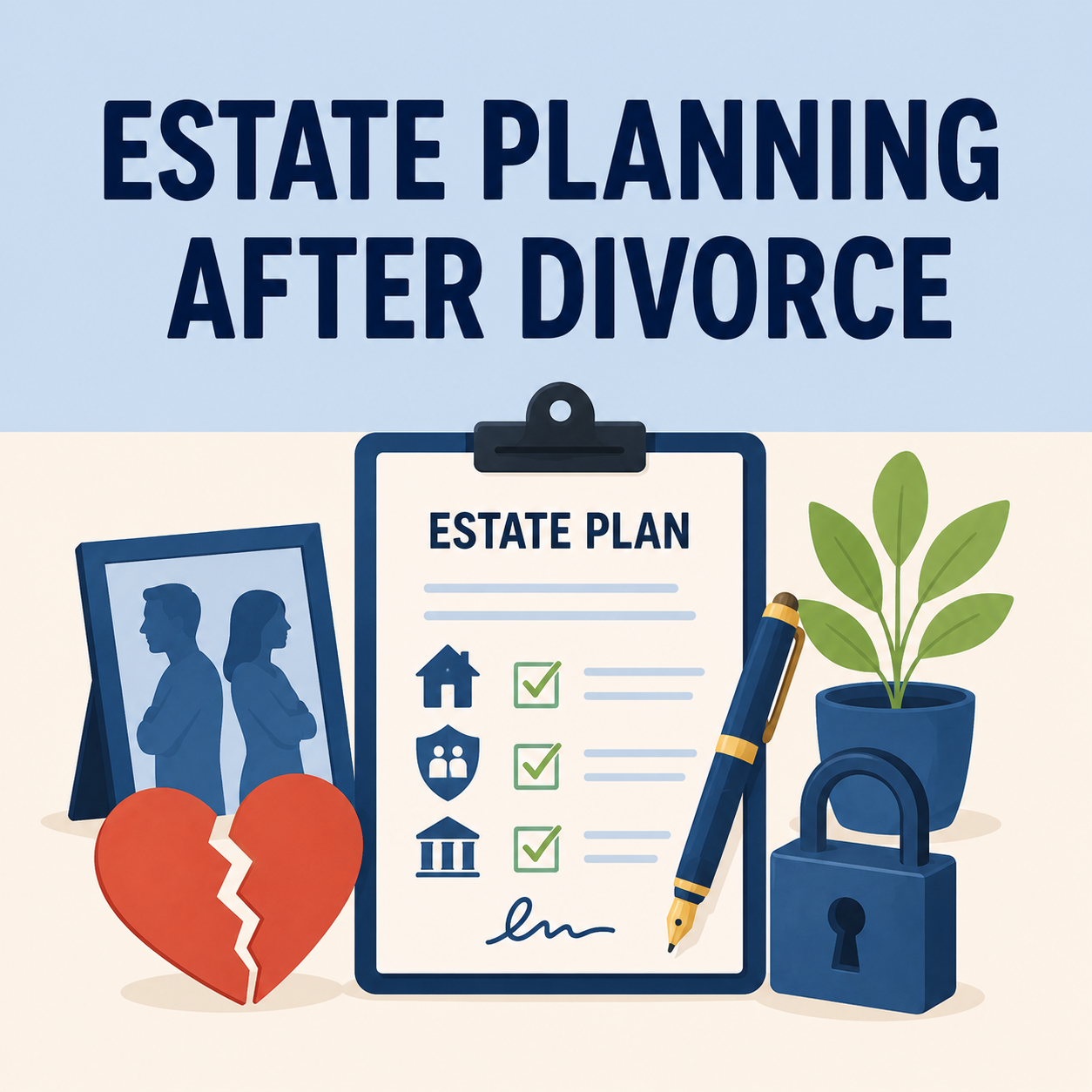 Estate Planning After Divorce