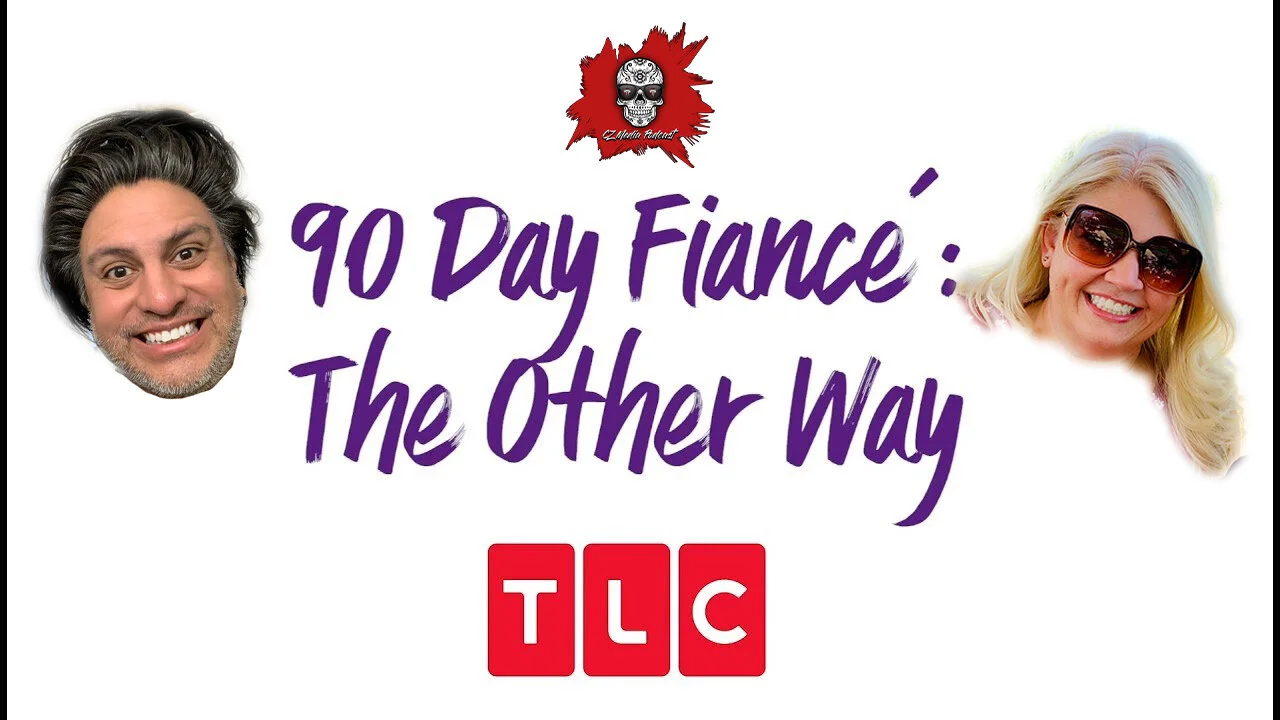 #41 - 90 DAY FIANCÉ: THE OTHER WAY episode artwork