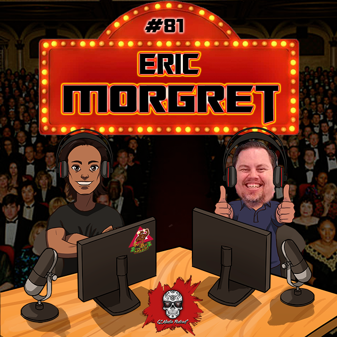 #81, Eric Morgret Filmmaker/podcaster episode artwork