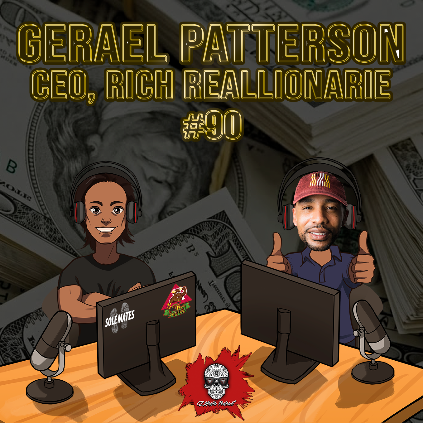 #90, Gerael Patterson, CEO Rich Reallionaire episode artwork