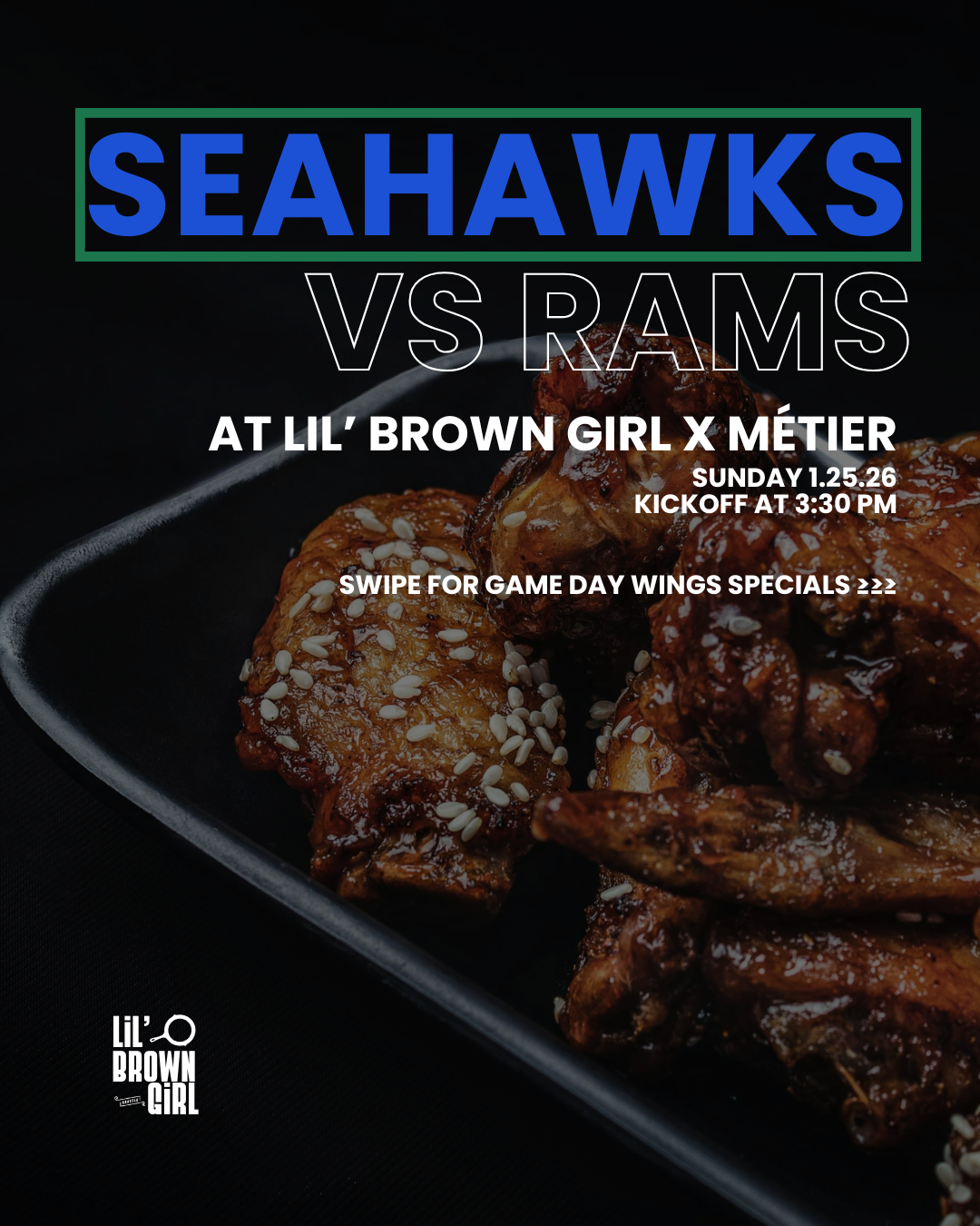 Seahawks vs. Rams @ Lil' Brown Girl!