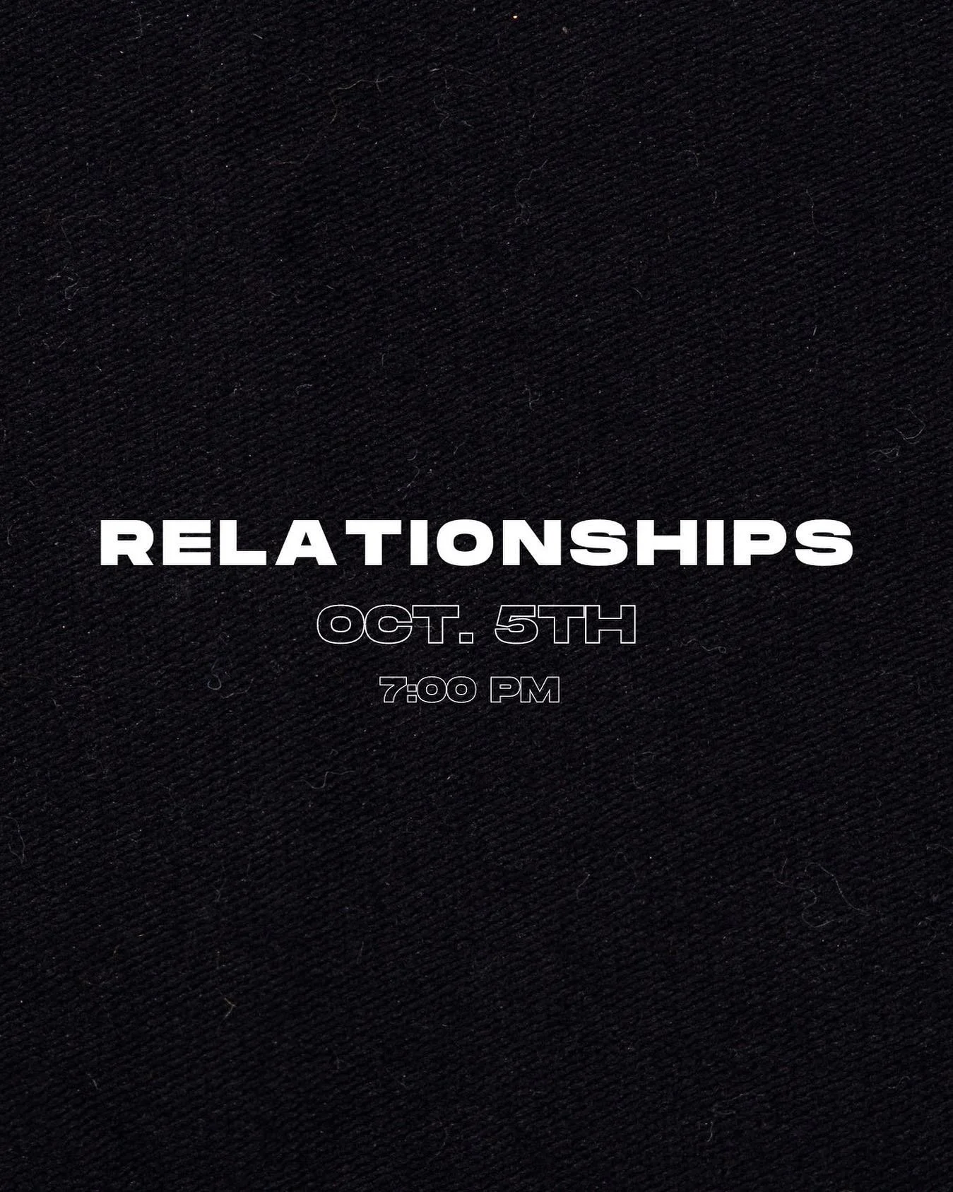 UPCOMING SERIES !! 

We&rsquo;re kicking off our relationships series this Thursday! Here&rsquo;s what you need to know:

WHERE: Horizon foyer 
WHEN: 7:00 pm

Join us for worship, fellowship, and a word from Pastor Craig! See you there! ✌️