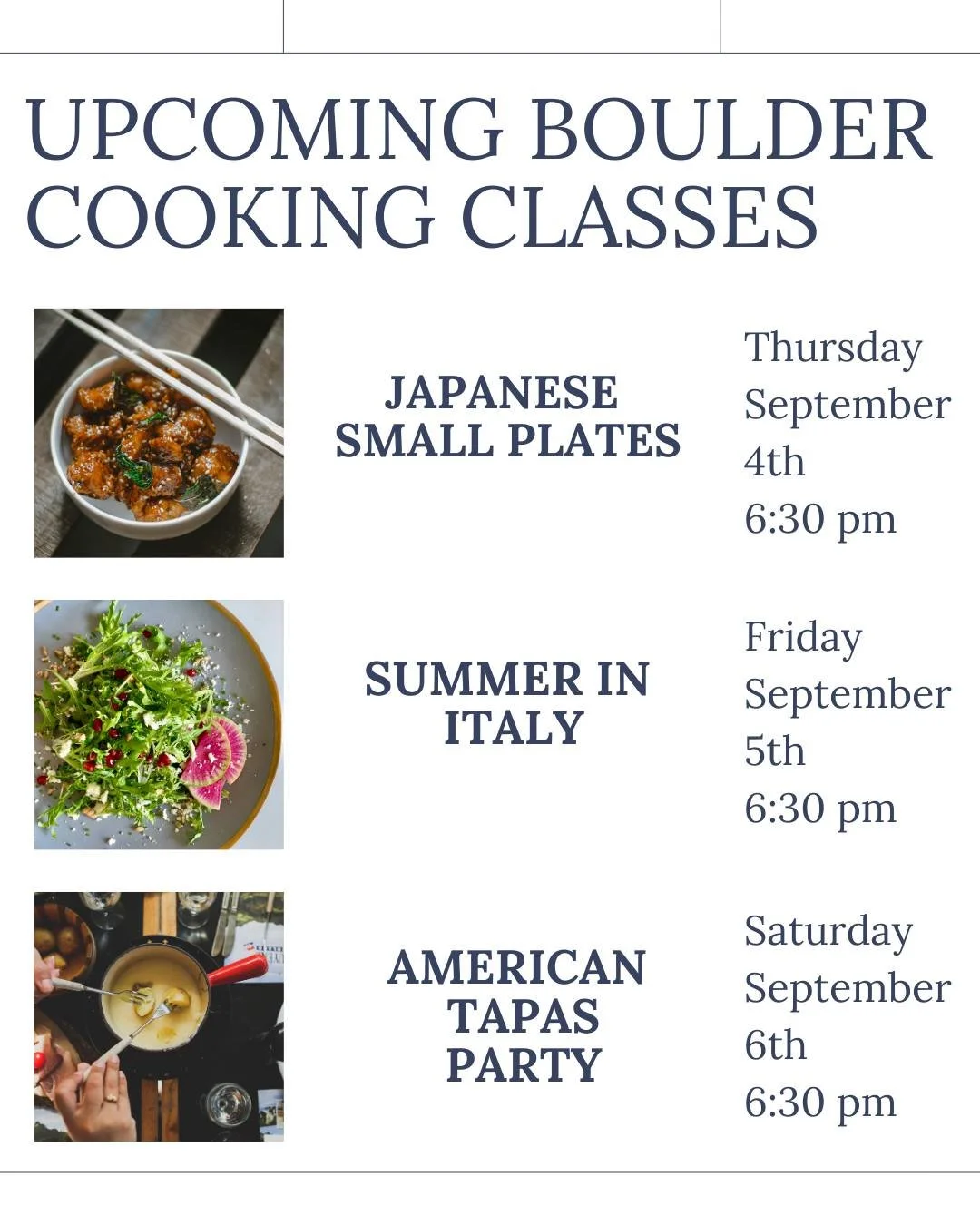 Join us for a class this week in Boulder! Our cooking classes make for the perfect date night or night out with friends.