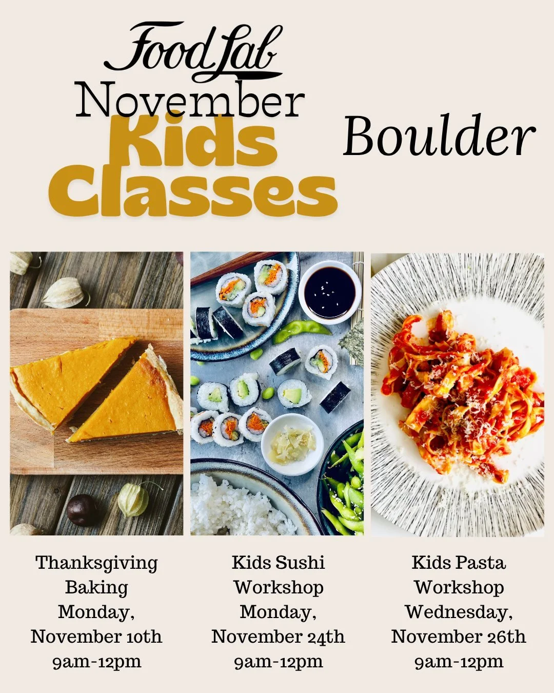 No school next Monday or Tuesday for BVSD! Drop them off with us for a fun morning in the kitchen. And check out our website for our full Thanksgiving line-up for Denver + Boulder!