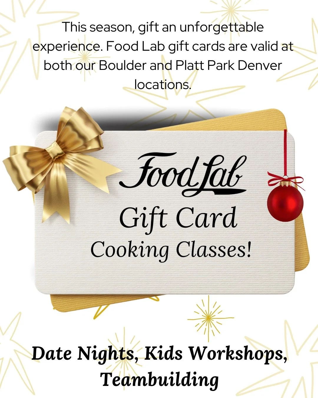This year, give something they&rsquo;ll actually remember. Food Lab gift cards work for kids cooking classes, date nights, friends&rsquo; nights out, and team-building experiences across our Boulder and Platt Park Denver locations. Give the gift of t