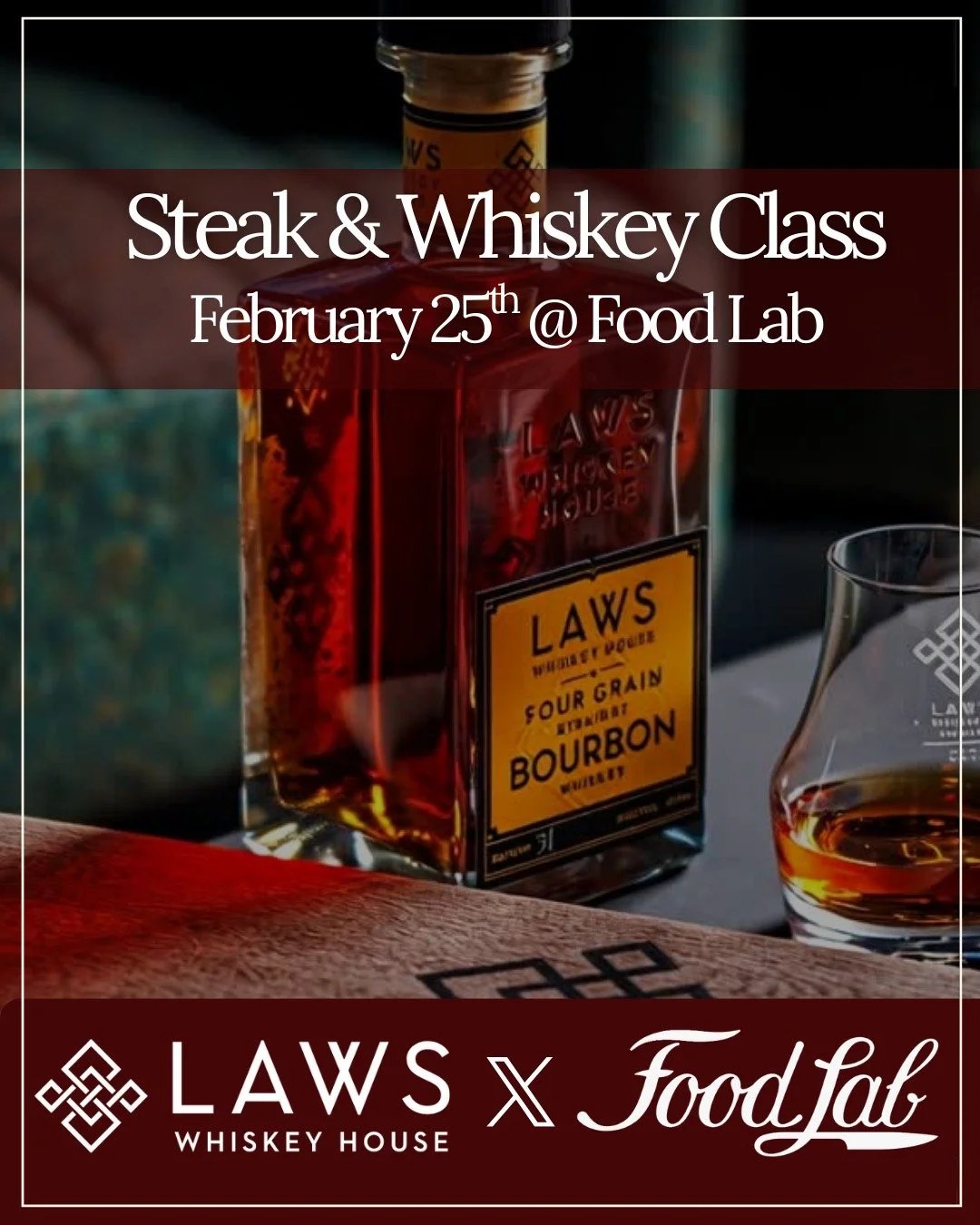 Whiskey + Steak Dinner with Laws Whiskey House 🥃🔥

Join us in Denver for a hands-on cooking steak dinner paired with guided tastings from Laws Whiskey House. Enjoy a welcome cocktail, two curated pours, and a chef&rsquo;s counter experience built a