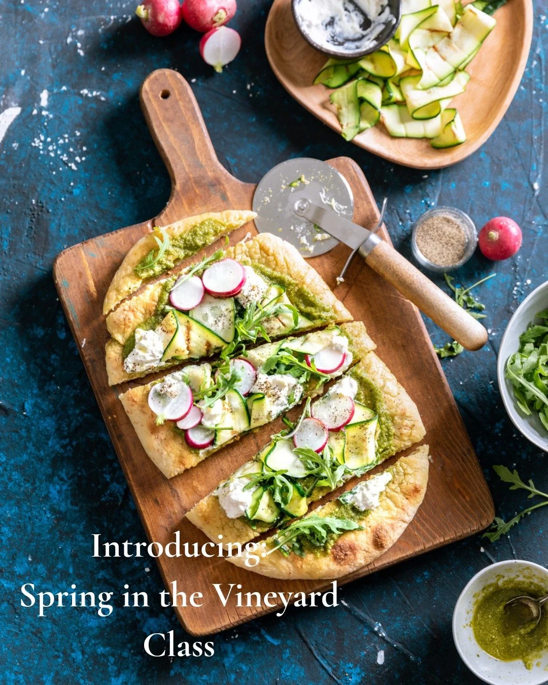 Name: Spring in the Vineyard
Age: In full bloom
Interests:Fresh herbs, asparagus season, patios, and the smell of something baking
Boulder &amp; Denver

Hi. I'm the kind of class that makes you feel like you're eating on a sun-drenched patio somewher