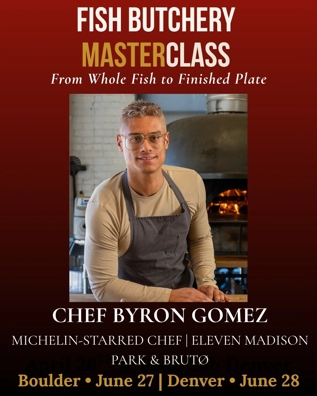 We're excited to welcome Chef Byron Gomez to Food Lab for a special Whole Fish Butchery Masterclass.

Formerly of Eleven Madison Park and Michelin-starred BRUT&Oslash;, Chef Byron will guide guests through breaking down and cooking a whole snapper fr