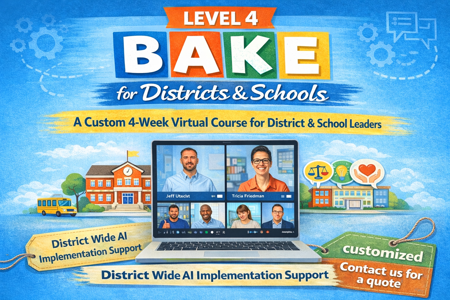 BAKE Framework Schools Wide