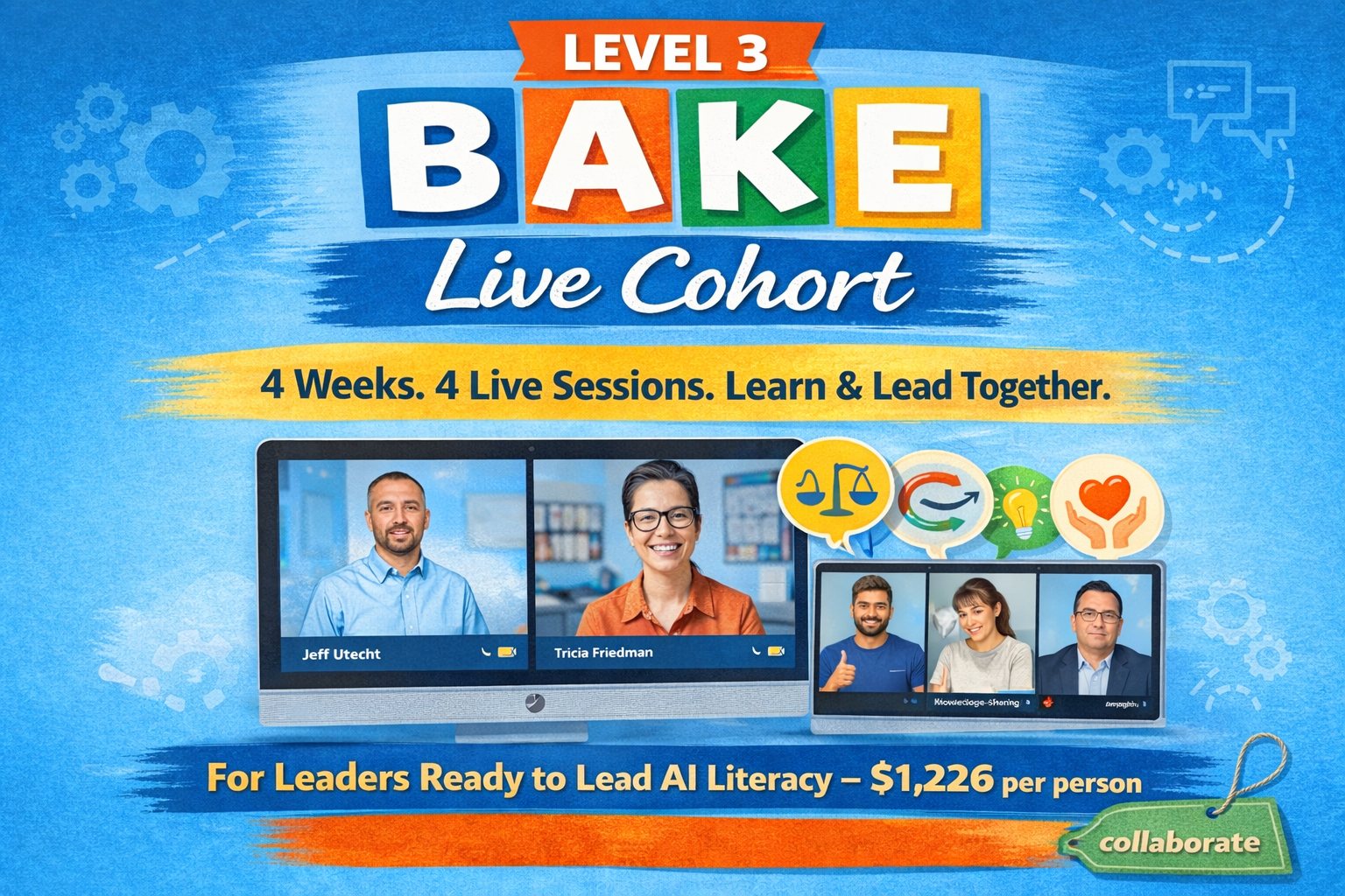 BAKE Live Cohort